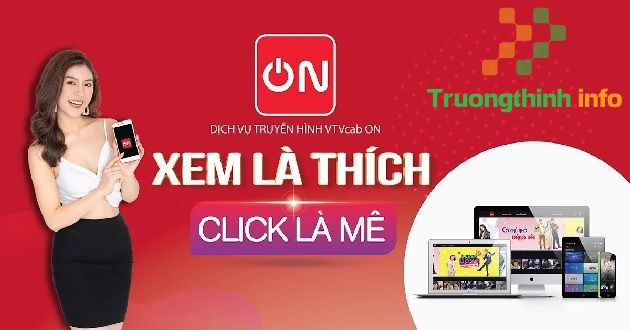                       Cách đăng ký, hủy dịch vụ VTVcab On đơn giản