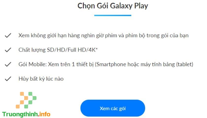  Cách đăng ký, hủy đăng ký gói Galaxy Play trên điện thoại