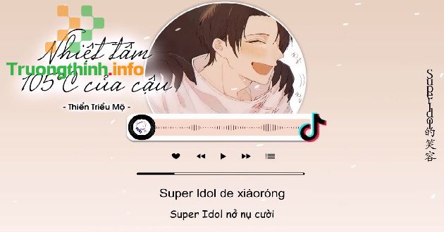                       Lời bài hát Super idol (lyrics & phiên âm tiếng Việt)