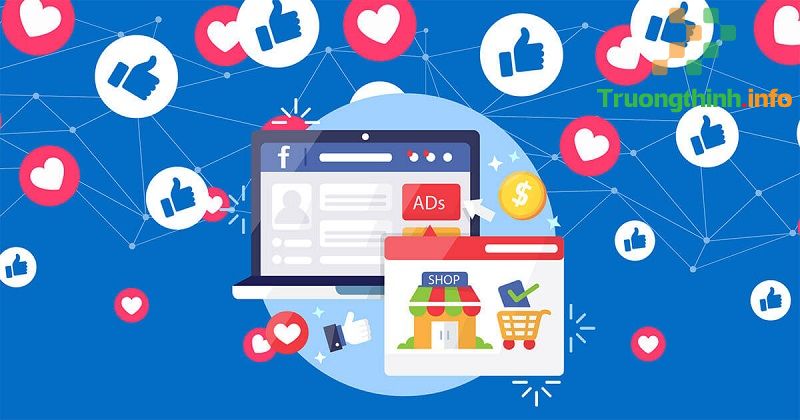 Chia sẻ kinh nghiệm cách chạy quảng cáo Facebook hiệu quả cho bạn - Tin Công Nghệ