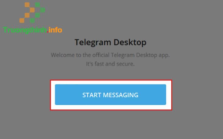                           Cách tải, đăng ký, đăng nhập Telegram cho máy tính PC, điện thoại