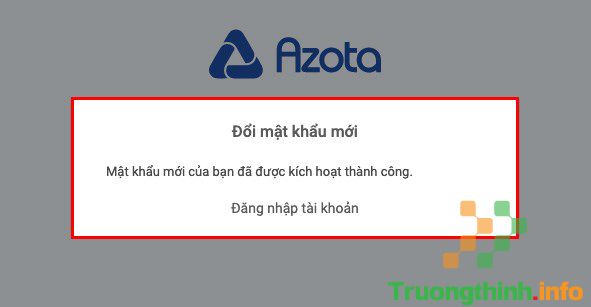  Cách lấy lại mật khẩu Azota: Quên mật khẩu Azota phải làm sao?
