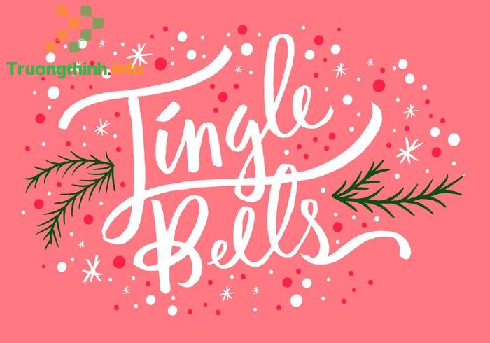                           Nhạc và lời bài hát giáng sinh tiếng Anh Jingle Bells