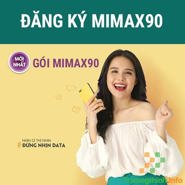 Cách đăng ký gói MIMAX90 Viettel và cú pháp hủy, gia hạn
