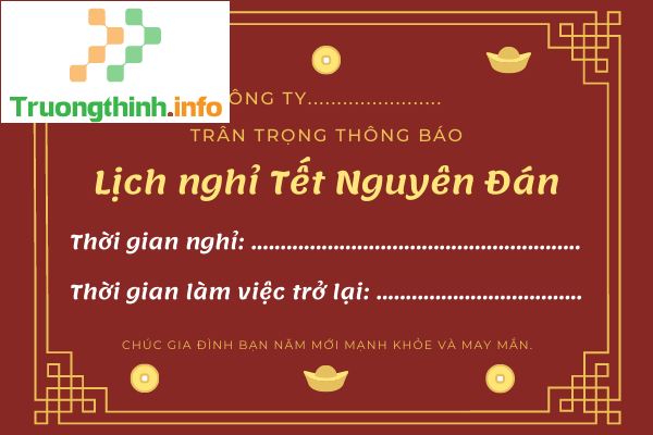                           Mẫu thông báo nghỉ Tết 2022 của Doanh nghiệp, Cơ quan, Cửa hàng