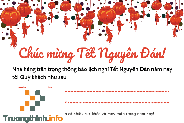                           Mẫu thông báo nghỉ Tết 2022 của Doanh nghiệp, Cơ quan, Cửa hàng