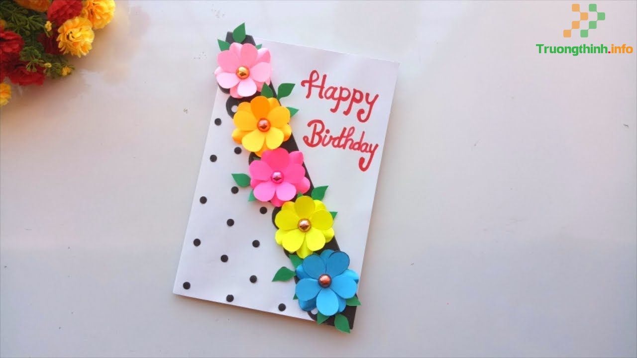 Cách vẽ thiệp chúc mừng sinh nhật đơn giản mà đẹp, độc đáo