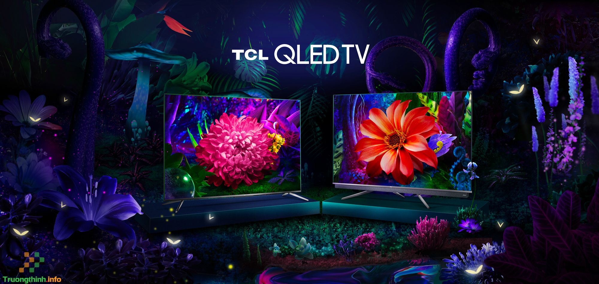 Tổng quan về các dòng tivi TCL 2021 đời mới nhất