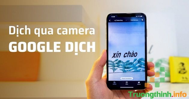                           Dịch tiếng Anh bằng camera, Google dịch bằng máy ảnh trên iPhone cực nhanh