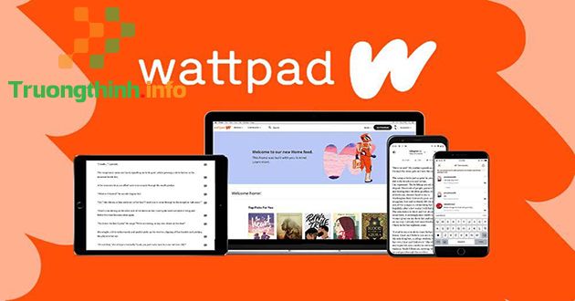 Wattpad là gì? Cách đọc truyện trên wattpad
