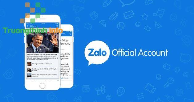                           Zalo OA là gì? Cách tạo, đăng nhập Zalo Official Account đơn giản