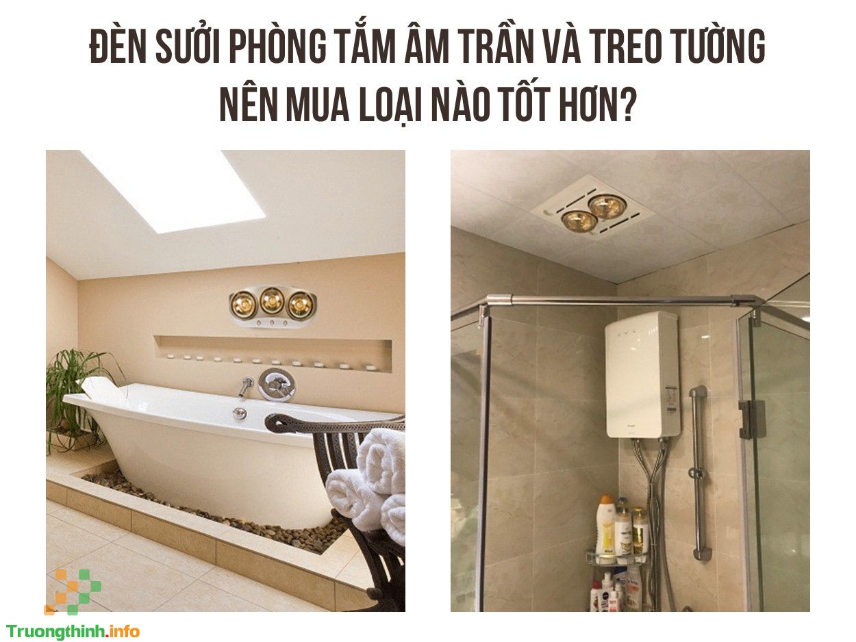                           So sánh đèn sưởi phòng tắm âm trần và treo tường: Nên mua loại nào tốt hơn?