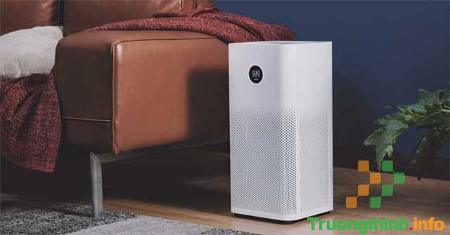                           Máy lọc không khí có tác dụng gì? Những tác dụng thực sự của máy lọc không khí