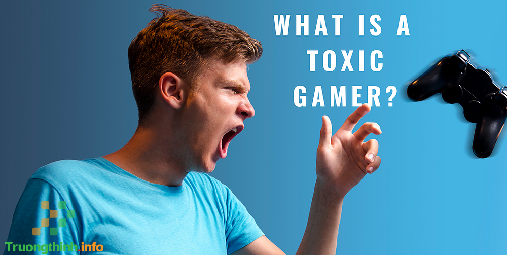                           Toxic là gì trên Facebook và trong game?