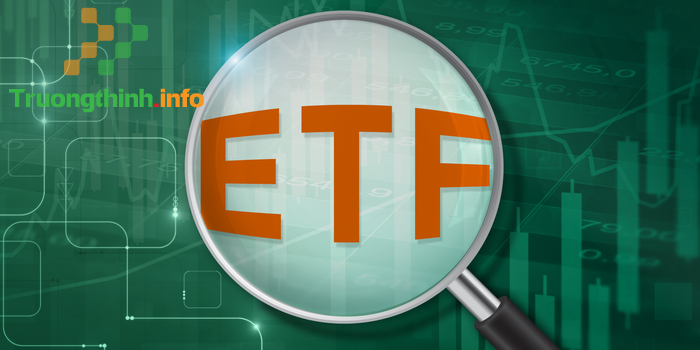                           ETF là gì? Quỹ ETF là gì? Tìm hiểu về đầu tư ETF