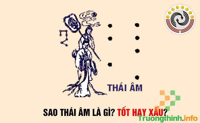 Sao Thái Âm tốt hay xấu? Cách cúng sao Thái Âm 2022 giải hạn