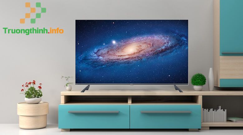                           Top 8 tivi 65 inch giá rẻ nhất, hình đẹp, âm hay, sang nhà