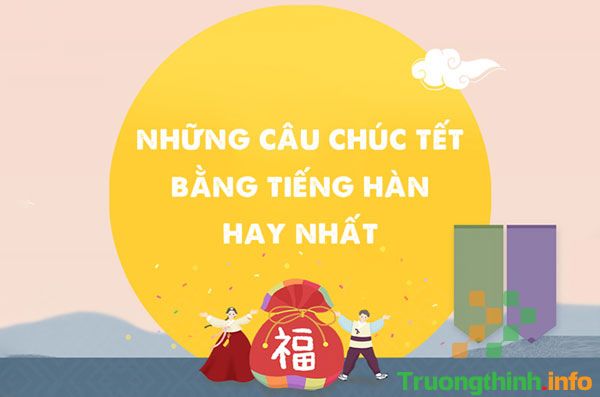                           40 Lời chúc mừng năm mới bằng tiếng Hàn Quốc hay, ý nghĩa nhất