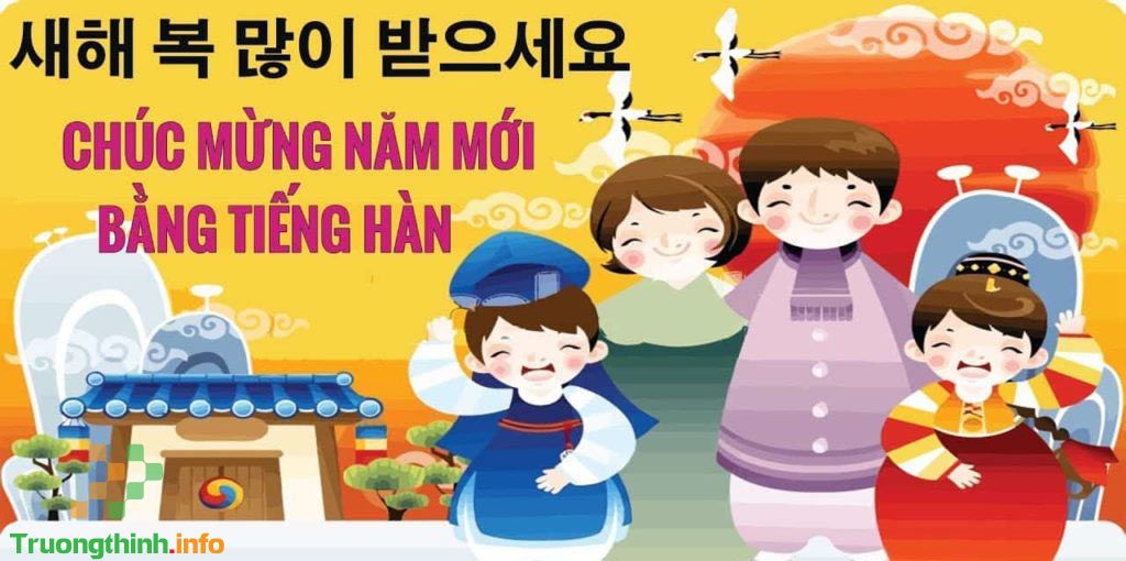                           40 Lời chúc mừng năm mới bằng tiếng Hàn Quốc hay, ý nghĩa nhất