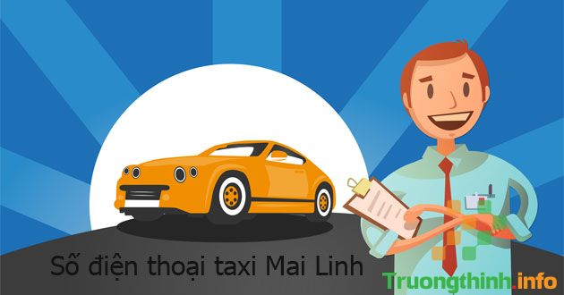                           Số điện thoại taxi Mai Linh, tổng đài taxi Mai Linh 63 tỉnh thành cả nước