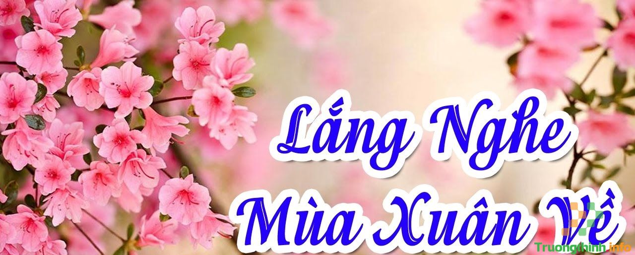                           Lời bài hát Lắng nghe mùa xuân về, karaoke, remix, beat