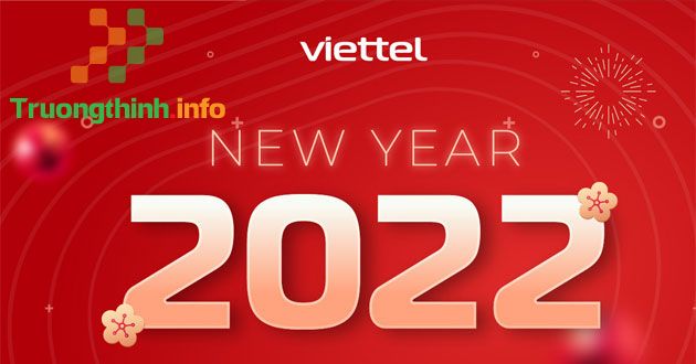 Cách nhận lì xì Viettel 2022 nhận ngay 22000 điểm Viettel++