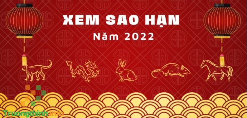                           1992 năm 2022 sao gì? Sao chiếu mệnh tuổi Nhâm Thân 1992