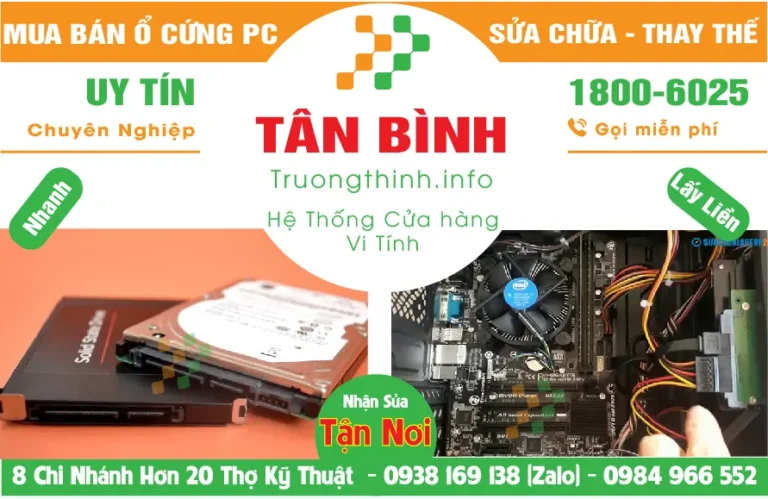 Thay Thế Sửa Chữa Mua Bán Ổ Cứng PC Ở Quận Tân Bình