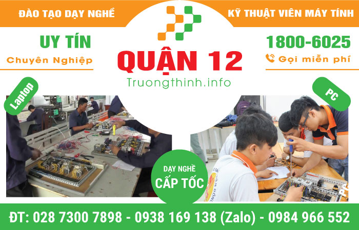 Đào Tạo Kỹ Thuật Viên Máy Tính Quận 12