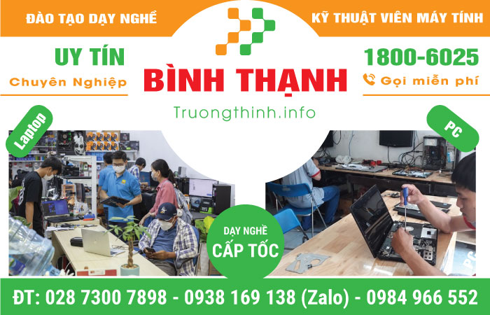 Đào Tạo Kỹ Thuật Viên Máy Tính Quận Bình Thạnh