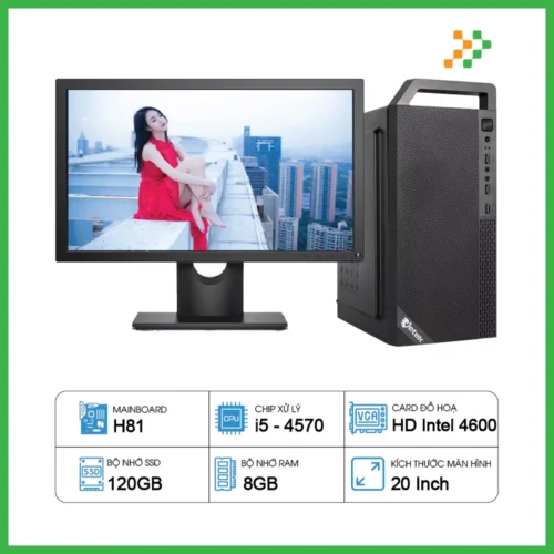 Máy Tính PC Văn Phòng H81/CPU i5-4570/RAM 8GB/SSD 120GB/20 inch