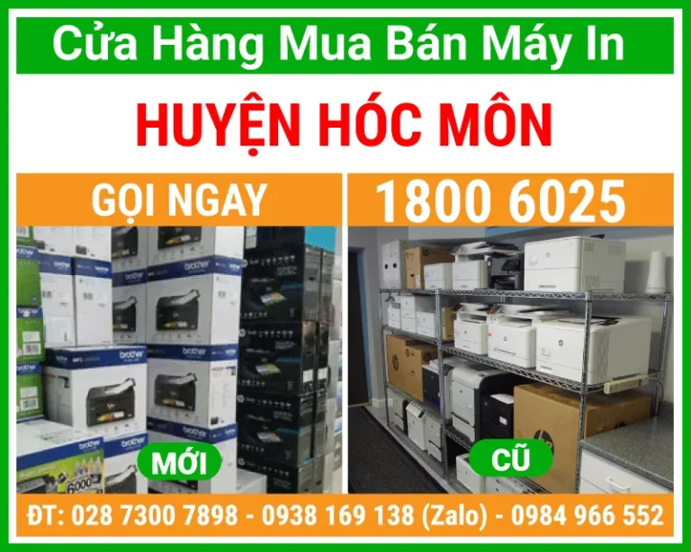 Địa Chỉ Mua Bán Máy In Huyện Hóc Môn