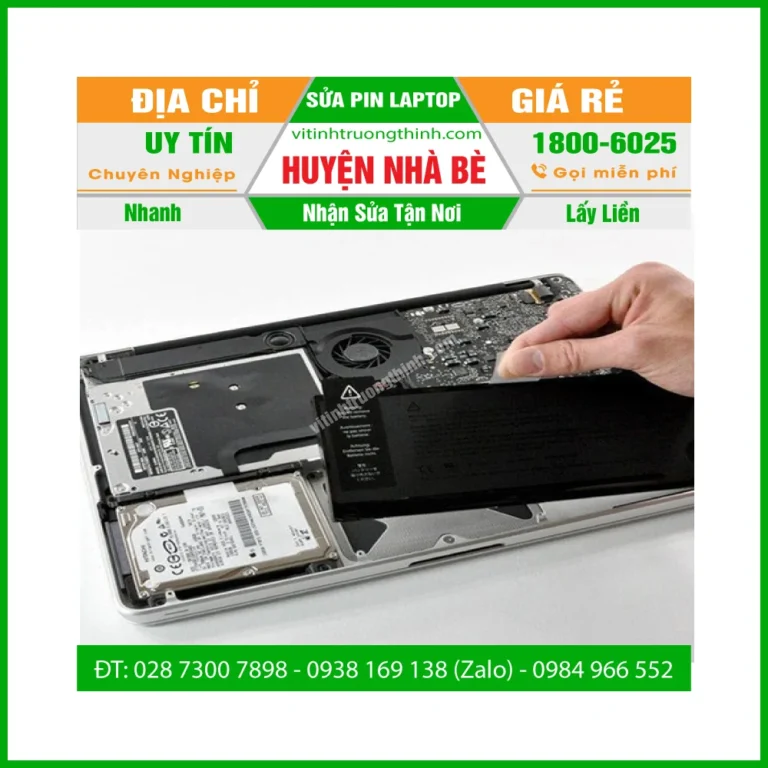 Sửa Pin Laptop Huyện Nhà Bè- Thay Cell Pin Giá Rẻ - Gần Đây