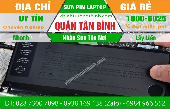 Sửa Pin Laptop Quận Tân Bình- Thay Cell Pin Giá Rẻ – Gần Đây