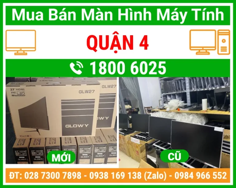 Địa Chỉ Bán Màn Hình Máy Tính Quận 4