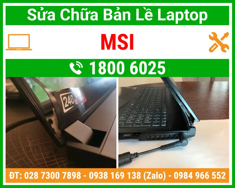 Sửa Bản Lề Laptop Msi Hcm
