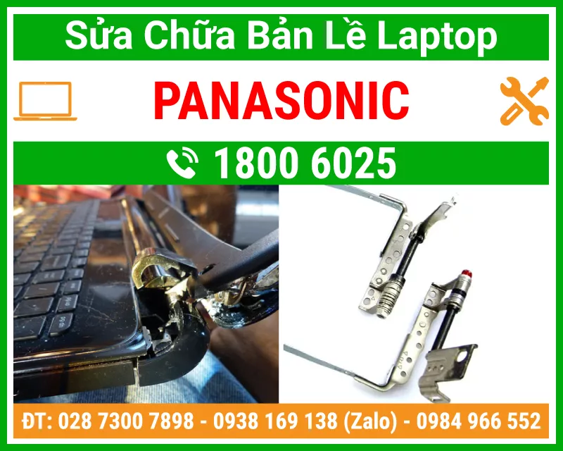 Địa Chỉ Sửa Chữa Thay Bản Lề Laptop Panasonic