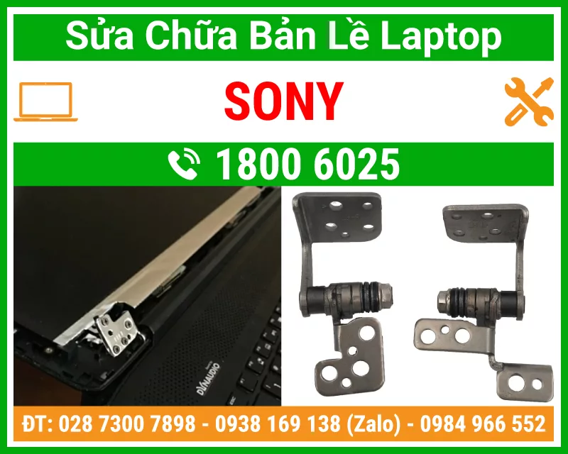 Sửa Bản Lề Laptop Sony Hcm