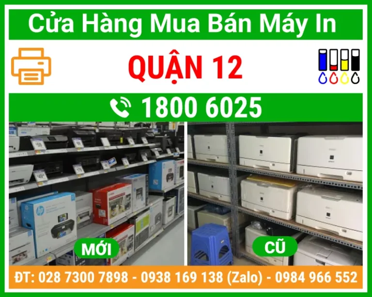 Địa Chỉ Mua Bán Máy In Quận 12