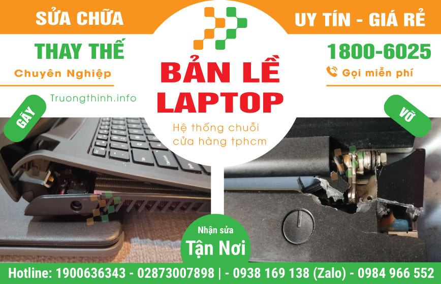 Sửa Chữa Thay Bản Lề Laptop Giá Bao Nhiêu