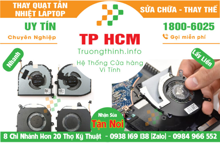 Địa Chỉ Mua Bán Sửa Thay Quạt Tản Nhiệt CPU Laptop TPHCM