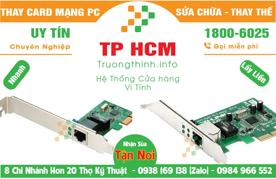 Địa Chỉ Mua Bán Sửa Thay Card Mạng PC TPHCM