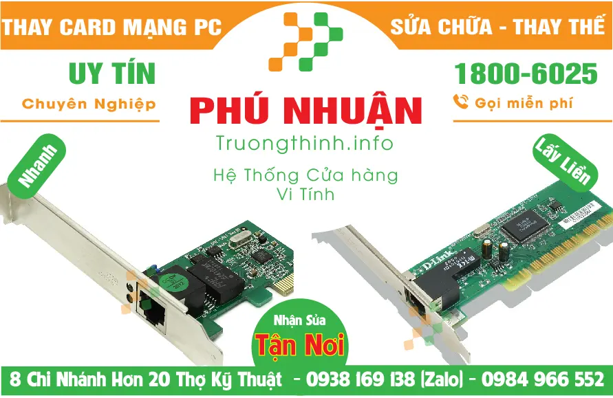 Địa Chỉ Mua Bán Sửa Thay Card Mạng PC Quận Phú Nhuận