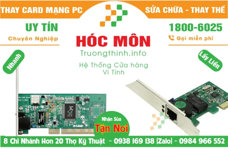 Địa Chỉ Mua Bán Sửa Thay Card Mạng PC Huyện Hóc Môn