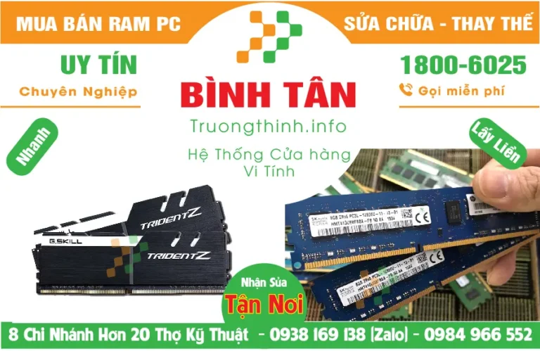 Mua Bán Nâng Cấp Ram Máy Tính PC Ở Quận Bình Tân