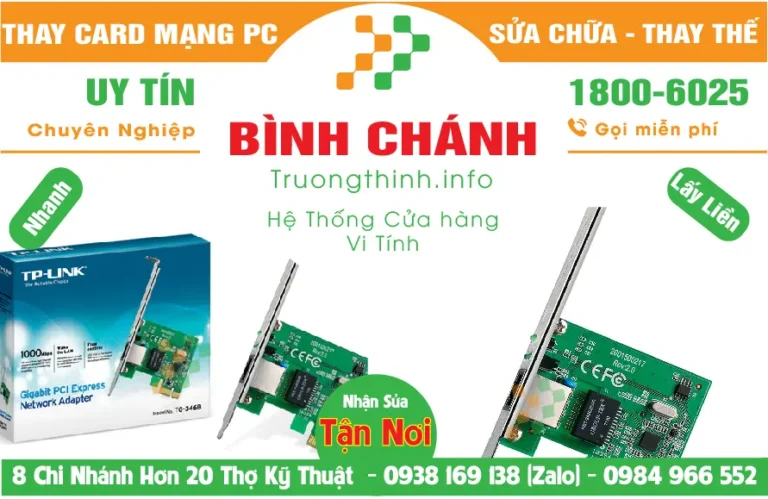 Địa Chỉ Mua Bán Sửa Thay Card Mạng PC Huyện Bình Chánh