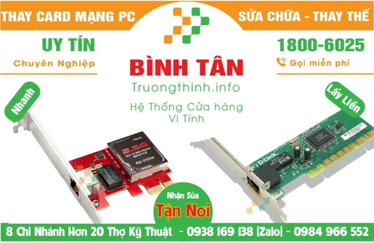 Địa Chỉ Mua Bán Sửa Thay Card Mạng PC Quận Bình Tân