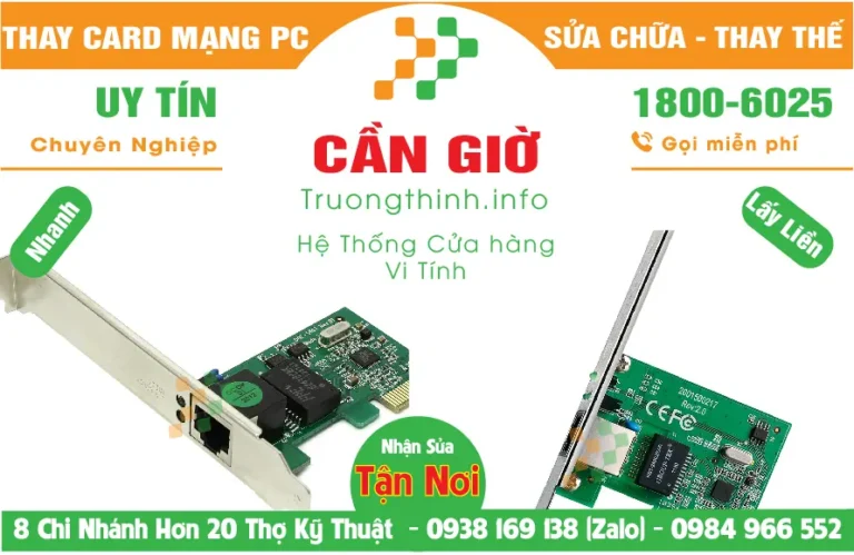 Địa Chỉ Mua Bán Sửa Thay Card Mạng PC Huyện Cần Giờ