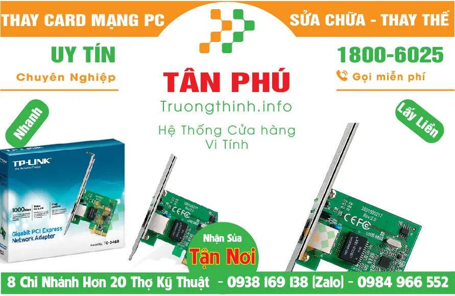 Địa Chỉ Mua Bán Sửa Thay Card Mạng PC Quận Tân Phú