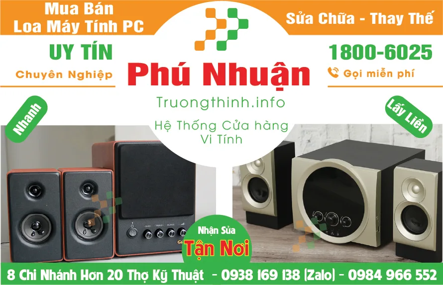 Địa Chỉ Mua Bán Sữa Thay Loa Máy Tính - Quận Phú Nhuận